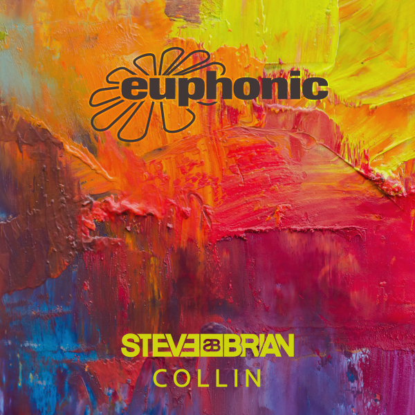 Steve Brian presents Collin on Euphonic