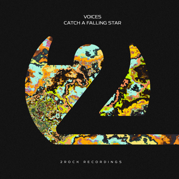 Voices presents Catch A Falling Star on 2Rock Recordings