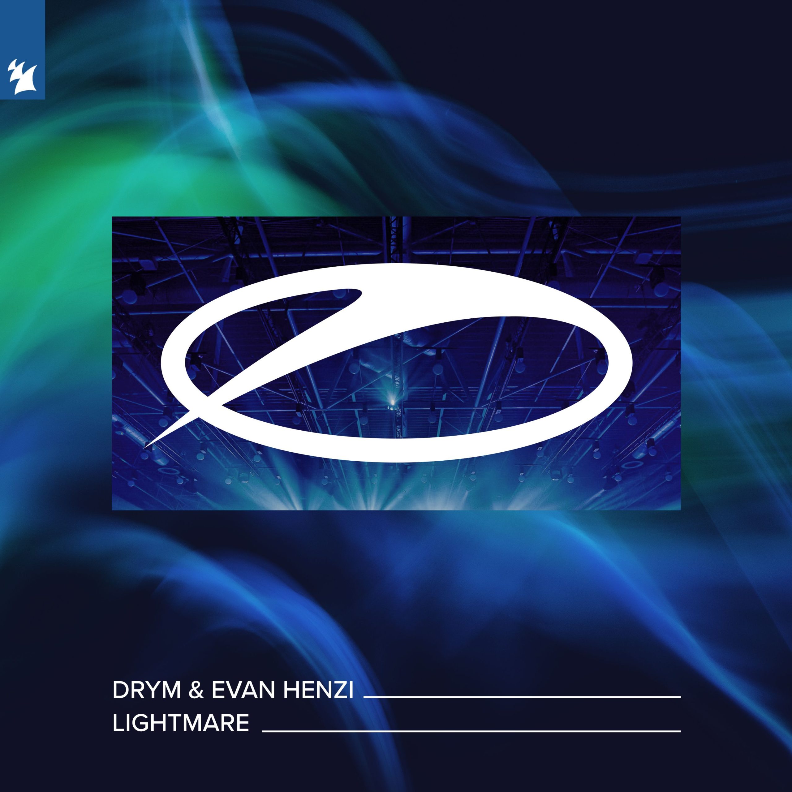 DRYM and Evan Henzi presents Lightmare on A State Of Trance