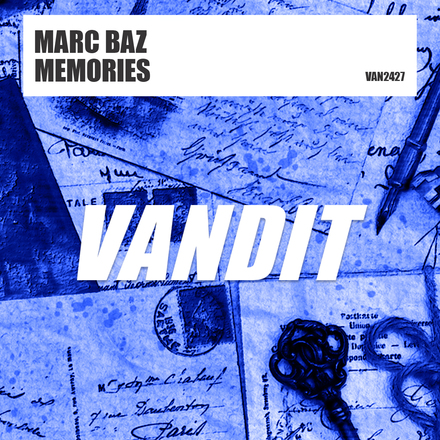 Marc BAZ presents Memories on Vandit Records