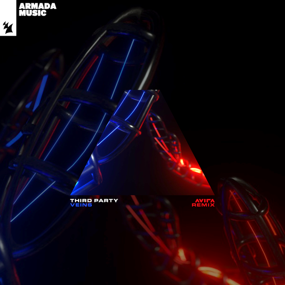 Third Party presents Veins (AVIRA Remix) on Armada Music