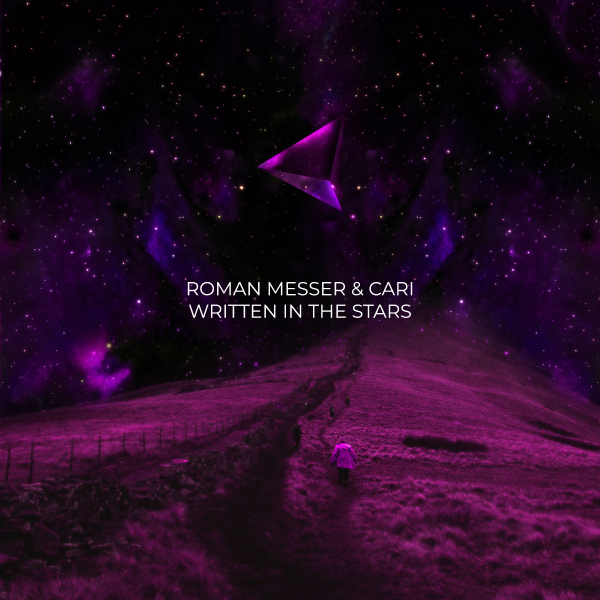 Roman Messer and Cari presents Written In The Stars on Suanda Music