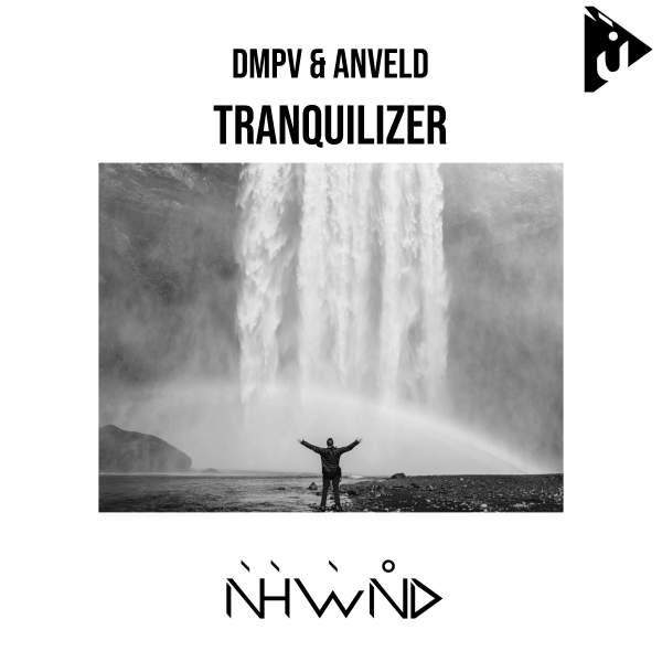 Dmpv and Anveld presents Tranquilizer on Nahawand Recordings