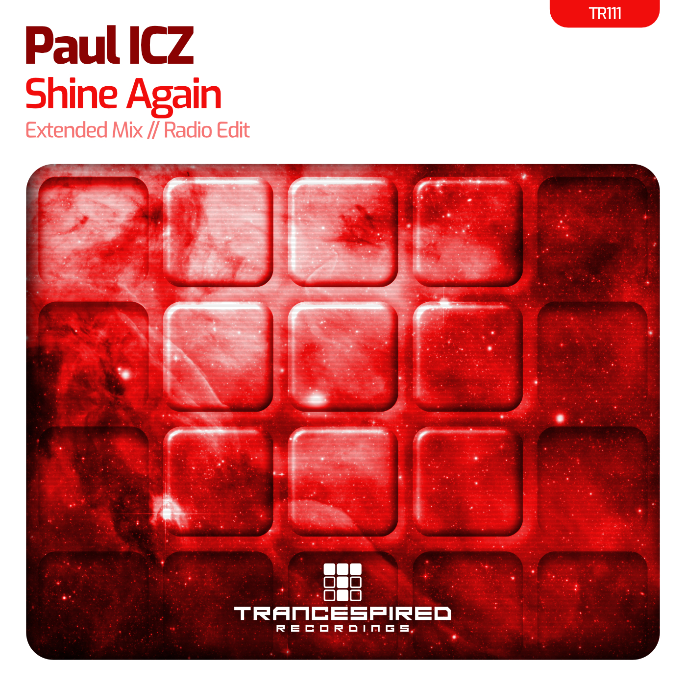 Paul ICZ presents Shine Again on Trancespired Recordings