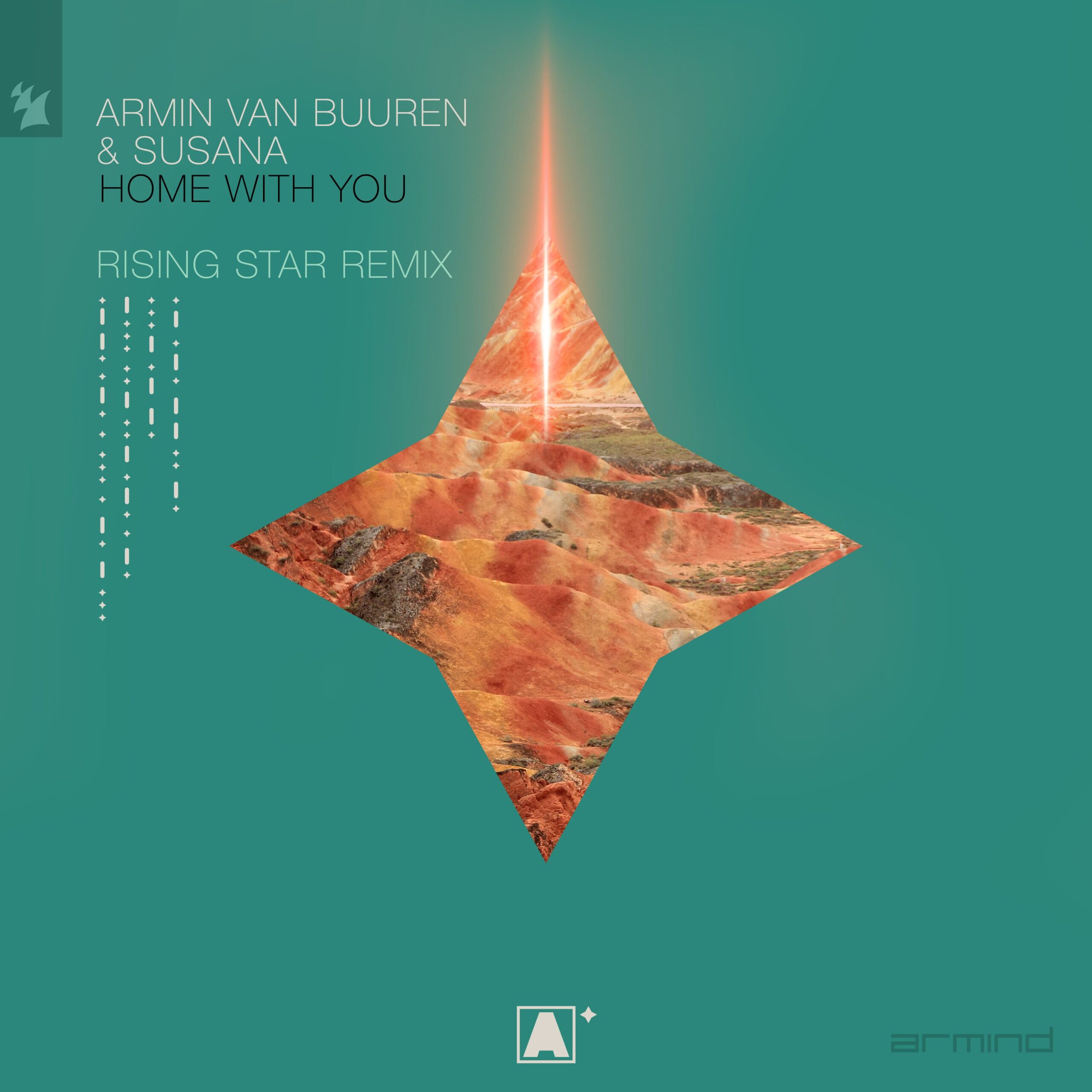 Armin van Buuren and Susana presents Home With You (Armin van Buuren pres. Rising Star Remix) on Armada Music
