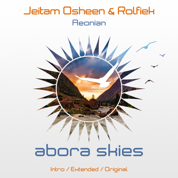 Jeitam Osheen and Rolfiek presents Aeonian on Abora Recordings