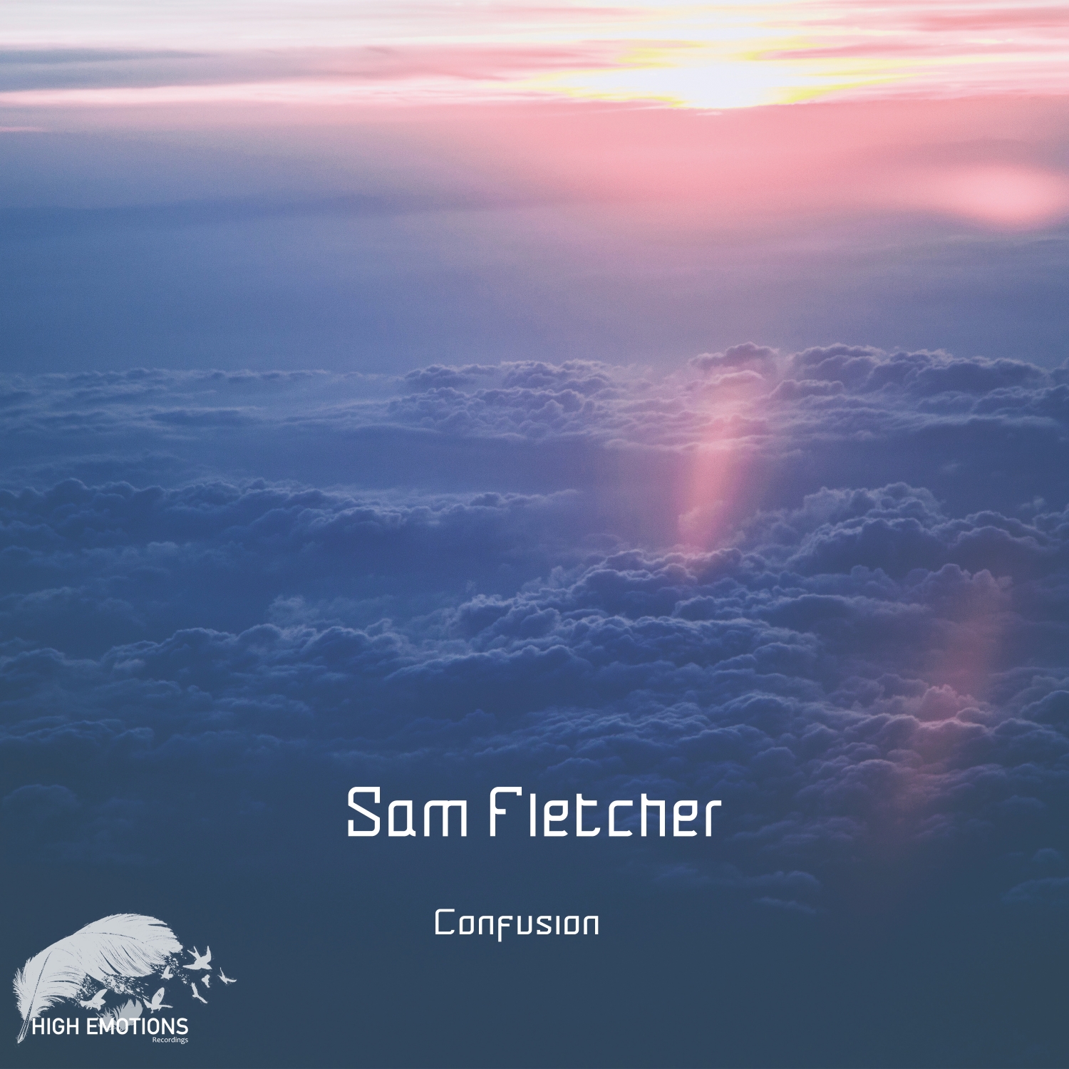 Sam Fletcher presents Confusion on High Emotions Recordings