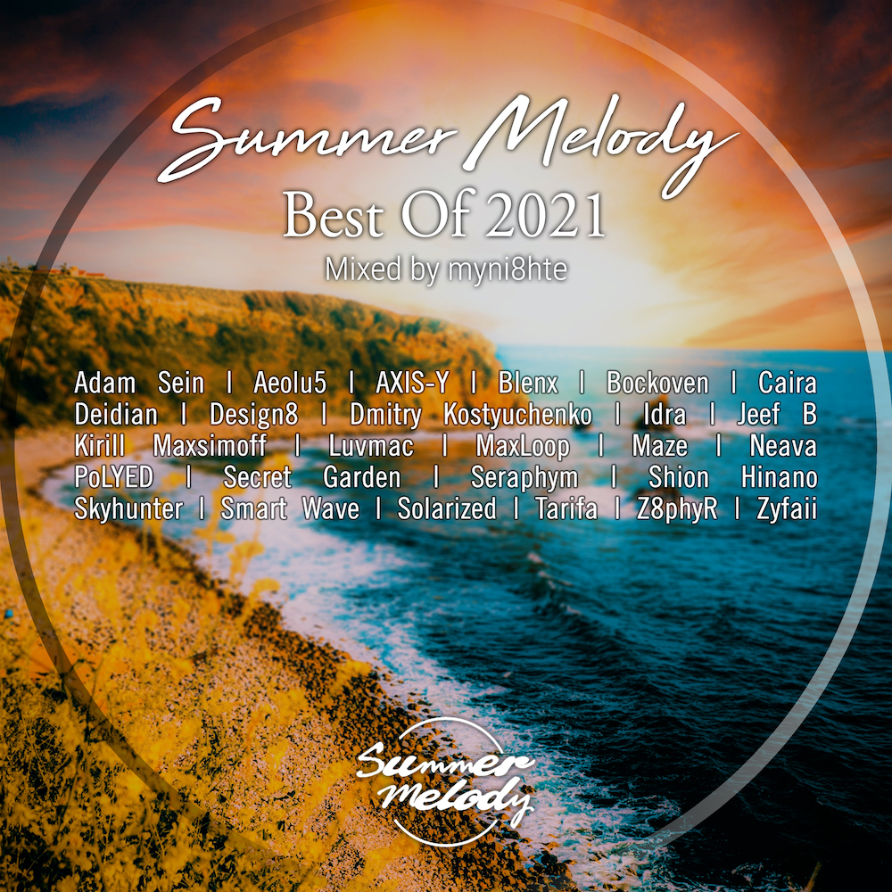 Various Artists presents Summer Melody - Best Of 2021 on Summer Melody Records