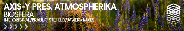 AXIS-Y pres. Atmospherika presents Biosfera on Skyline Digital