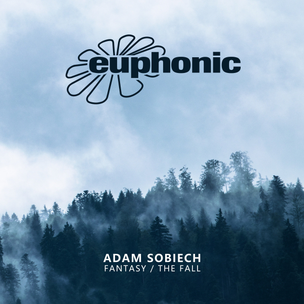 Adam Sobiech presents Fantasy plus The Fall on Euphonic