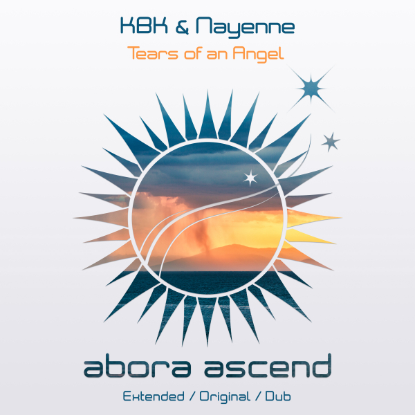 KBK and Nayenne presents Tears of an Angel on Abora Recordings
