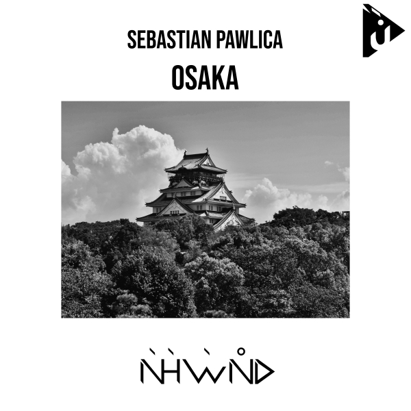 Sebastian Pawlica presents Osaca on Nahawand Recordings