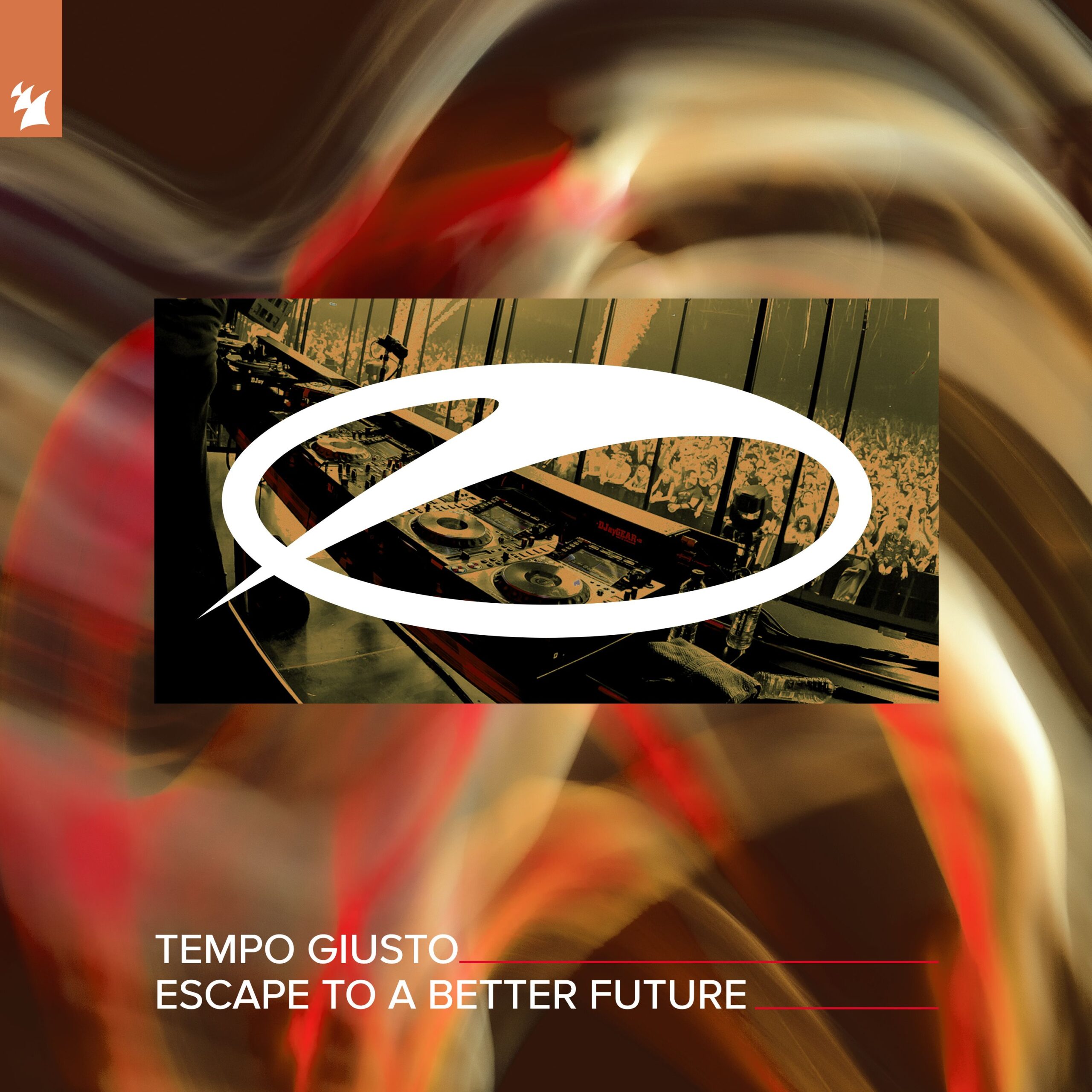 Tempo Giusto presents Escape To A Better Future on A State Of Trance