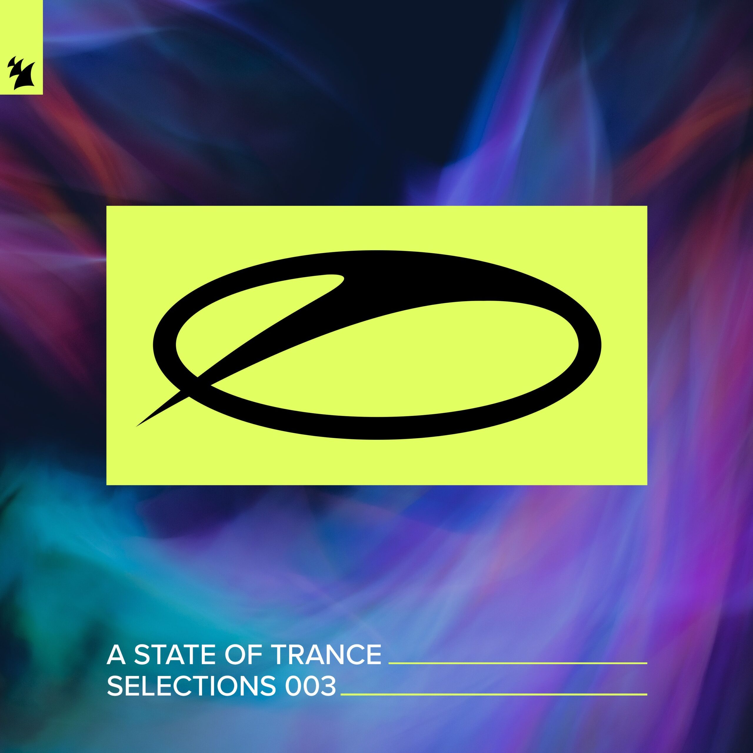 Various Artists presents A State Of Trance Selections 003 on Armada Music