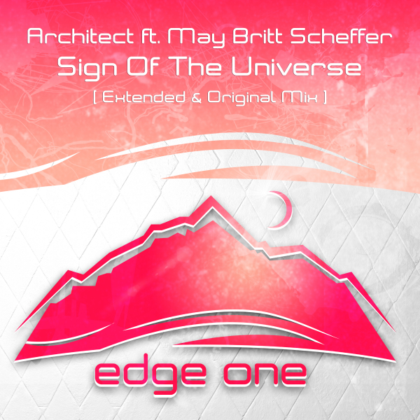 Architect (ARG) feat. May Britt Scheffer presents The Sign Of Universe on Edge One Records