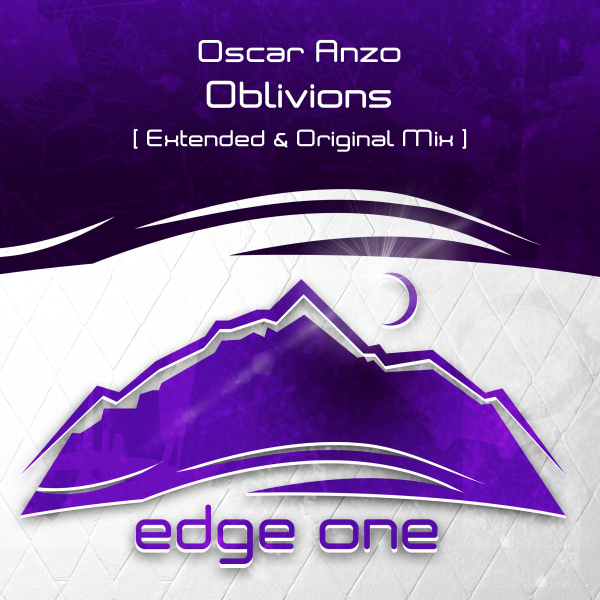 Oscar Anzo presents Oblivions on Edge One Records
