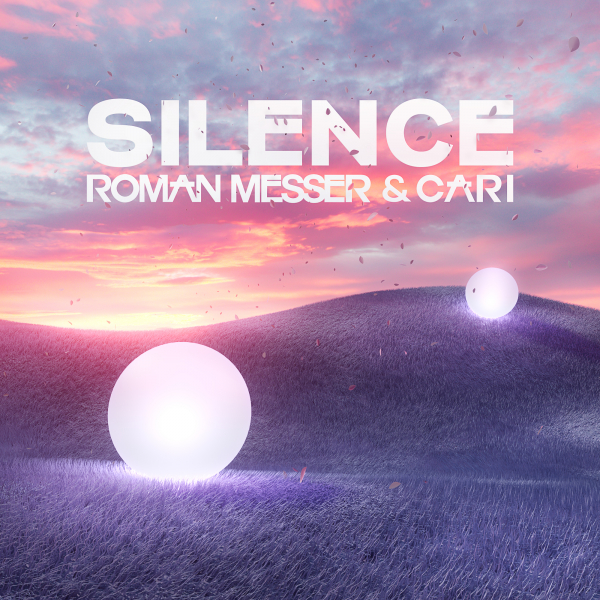 Roman Messer and Cari presents Silence on Suanda Music