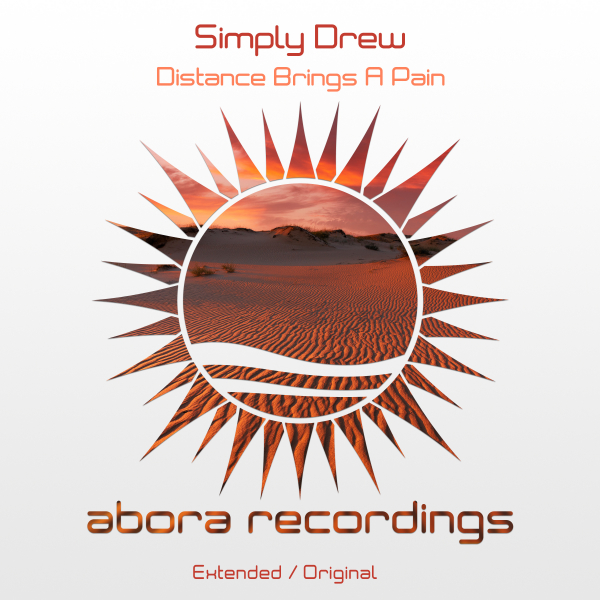 Simply Drew presents Distance Brings A Pain on Abora Recordings