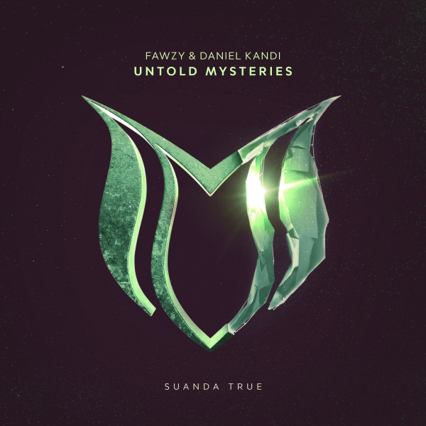 FAWZY and Daniel Kandi presents Untold Mysteries on Suanda Music