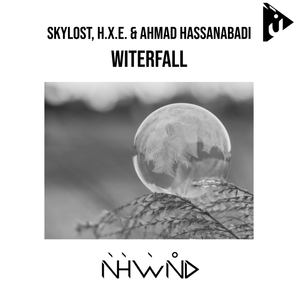 SkyLost, h.x.e. and Ahmad Hassanabadi presents Winterfall on Nahawand Recordings