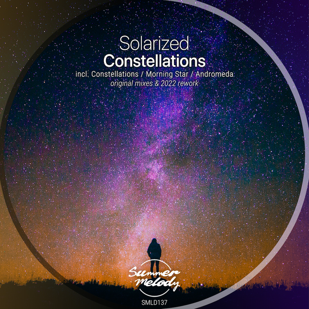 Solarized presents Constellations EP on Summer Melody Records