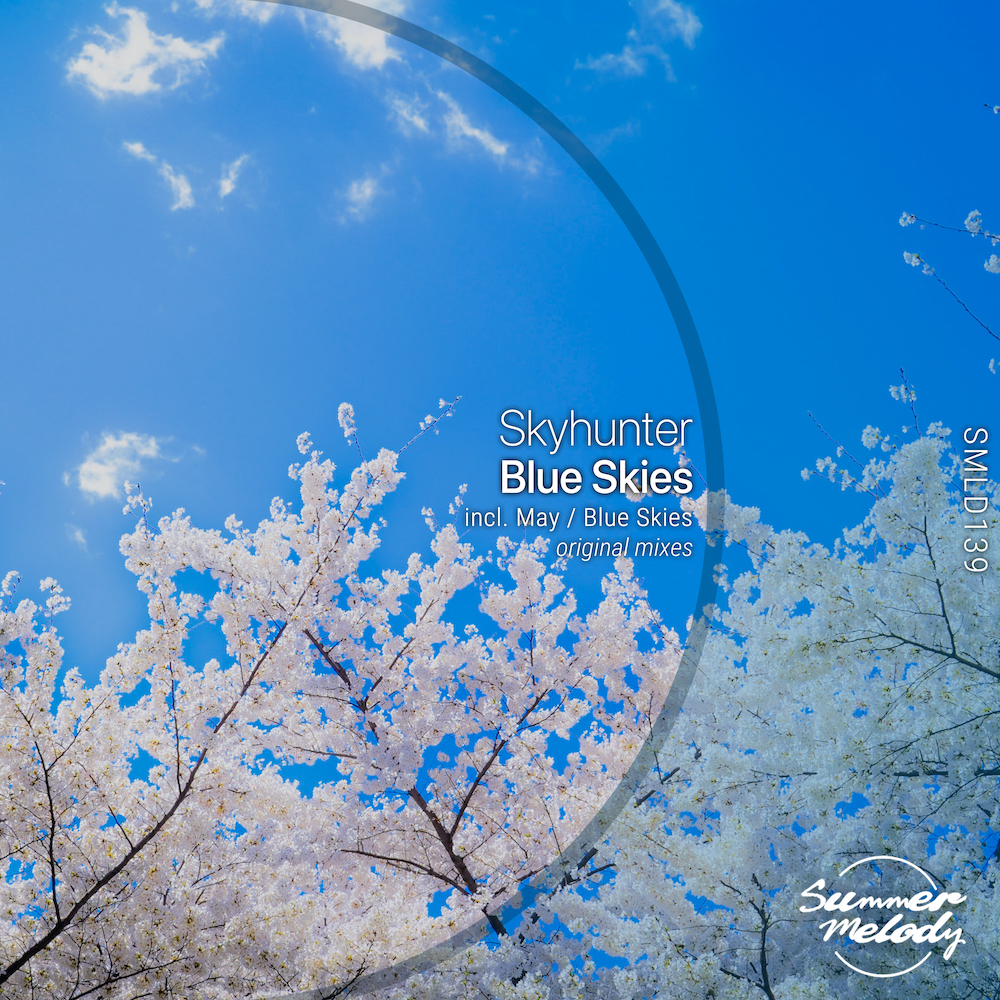 Skyhunter presents Blue Skies on Summer Melody Records