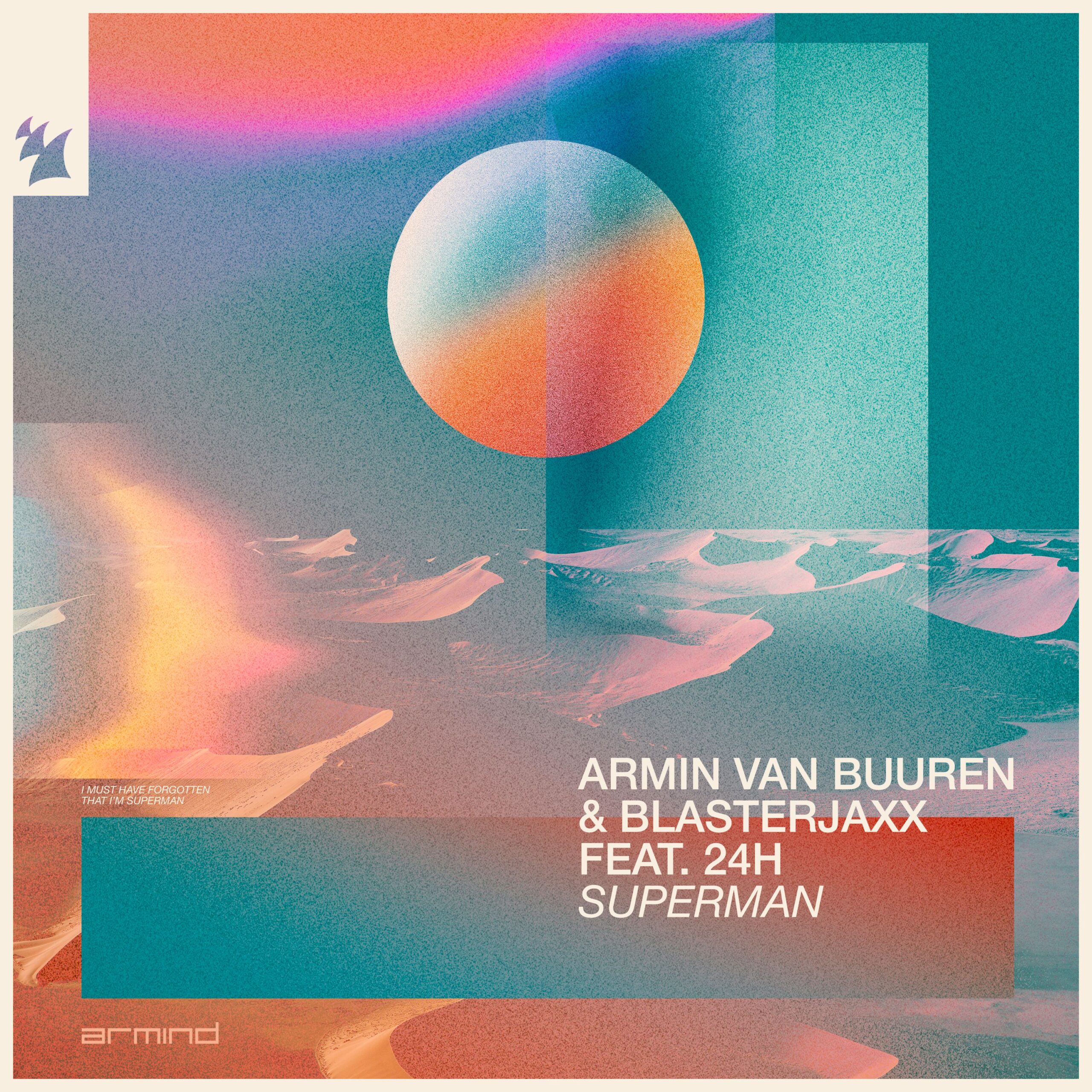 Armin van Buuren and Blasterjaxx feat. 24h presents Superman on Armada Music