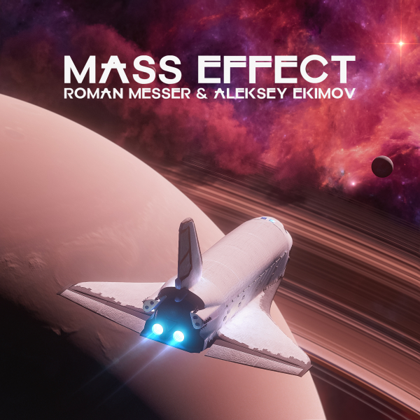 Roman Messer and Aleksey Ekimov presents Mass Effect on Suanda Music