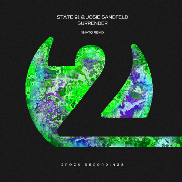 State 91 and Josie Sandfeld presents Surrender (Nhato Remix) on 2Rock Recordings