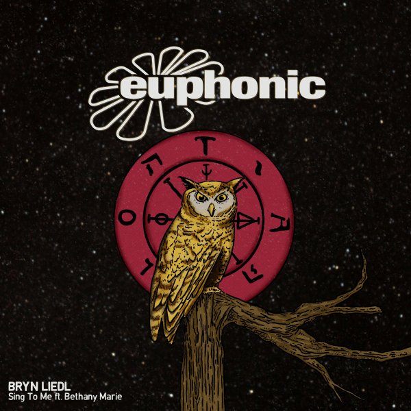 Bryn Liedl feat. Bethany Marie presents Sing To Me on Euphonic