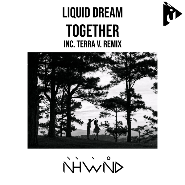 Liquid Dream presents Together on Nahawand Recordings