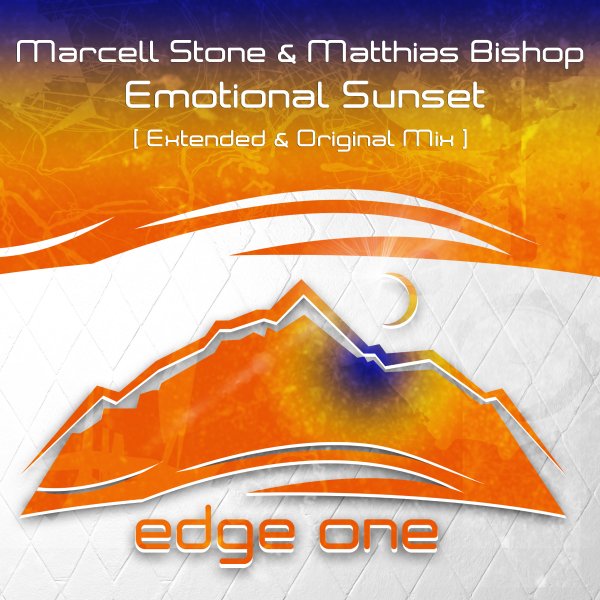Marcell Stone and Matthias Bishop presents Emotional Sunset on Edge One Records
