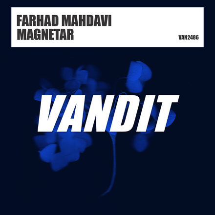 Farhad Mahdavi presents Magnetar on Vandit Records