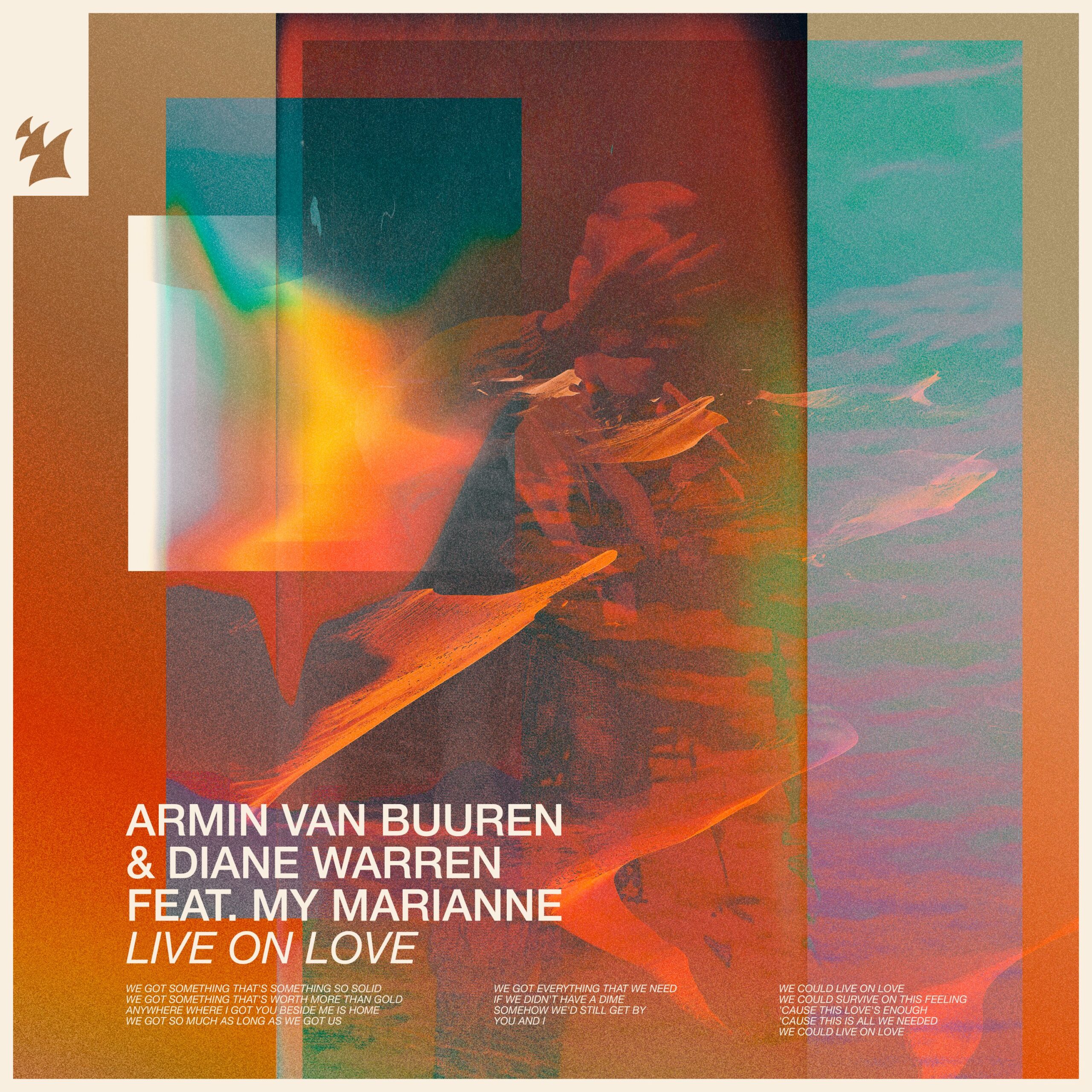 Armin van Buuren and Diane Warren feat. My Marianne presents Live On Love on Armada Music