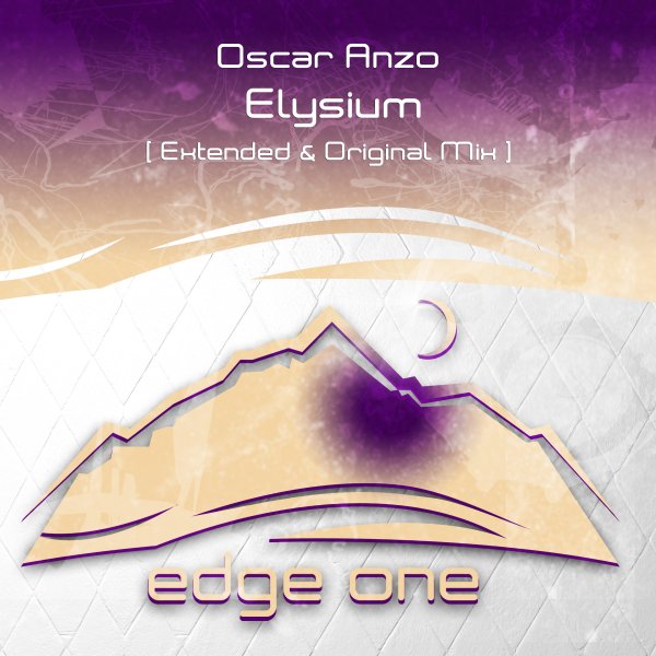 Oscar Anzo presents Elysium on Edge One Records