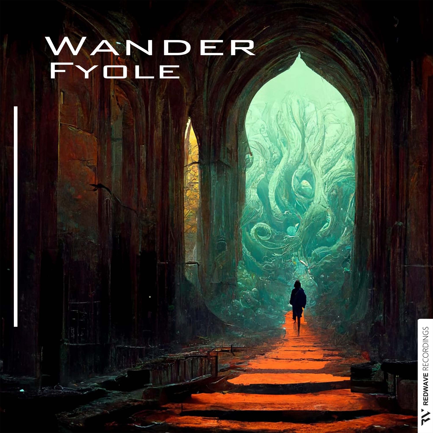 Fyole presents Wander on Redwave Recordings