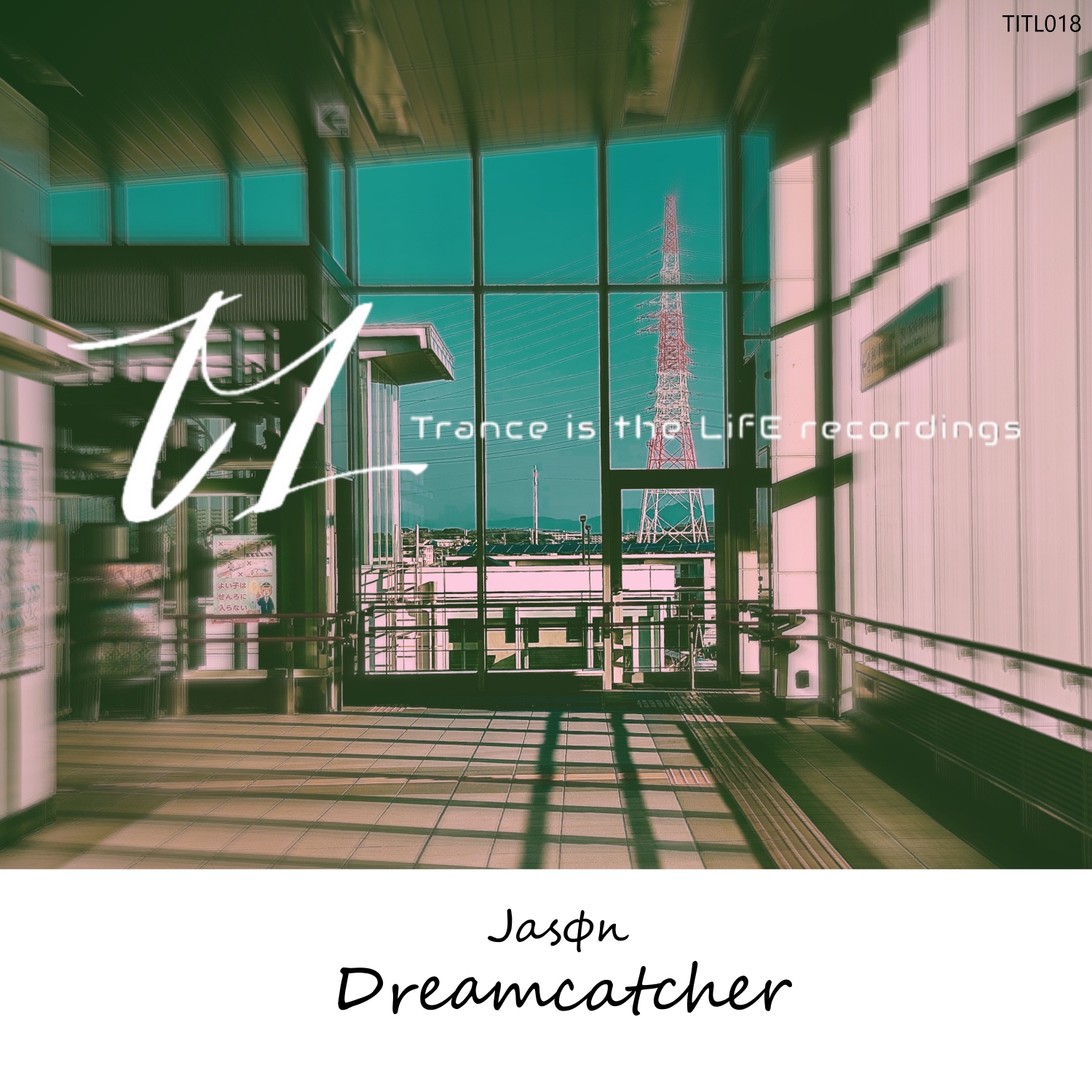Jason presents Dreamcatcher on Trance Is The Life Recordings