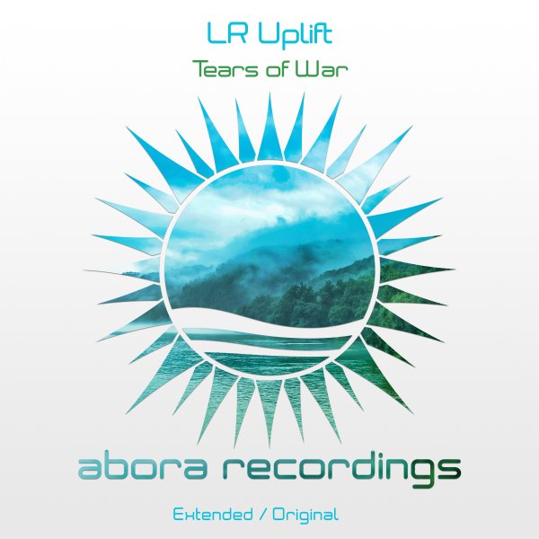 LR Uplift presents Tears of War on Abora Recordings