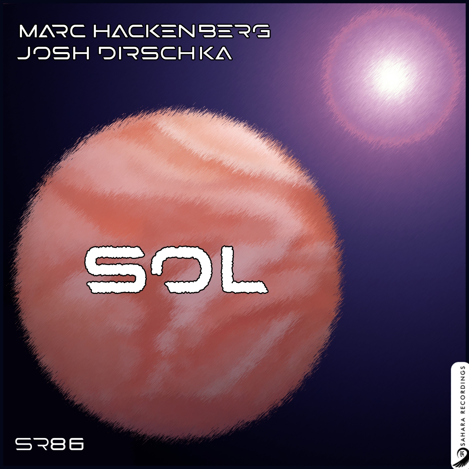 Marc Hackenberg and Josh Dirschka presents Sol on Sahara Recordings