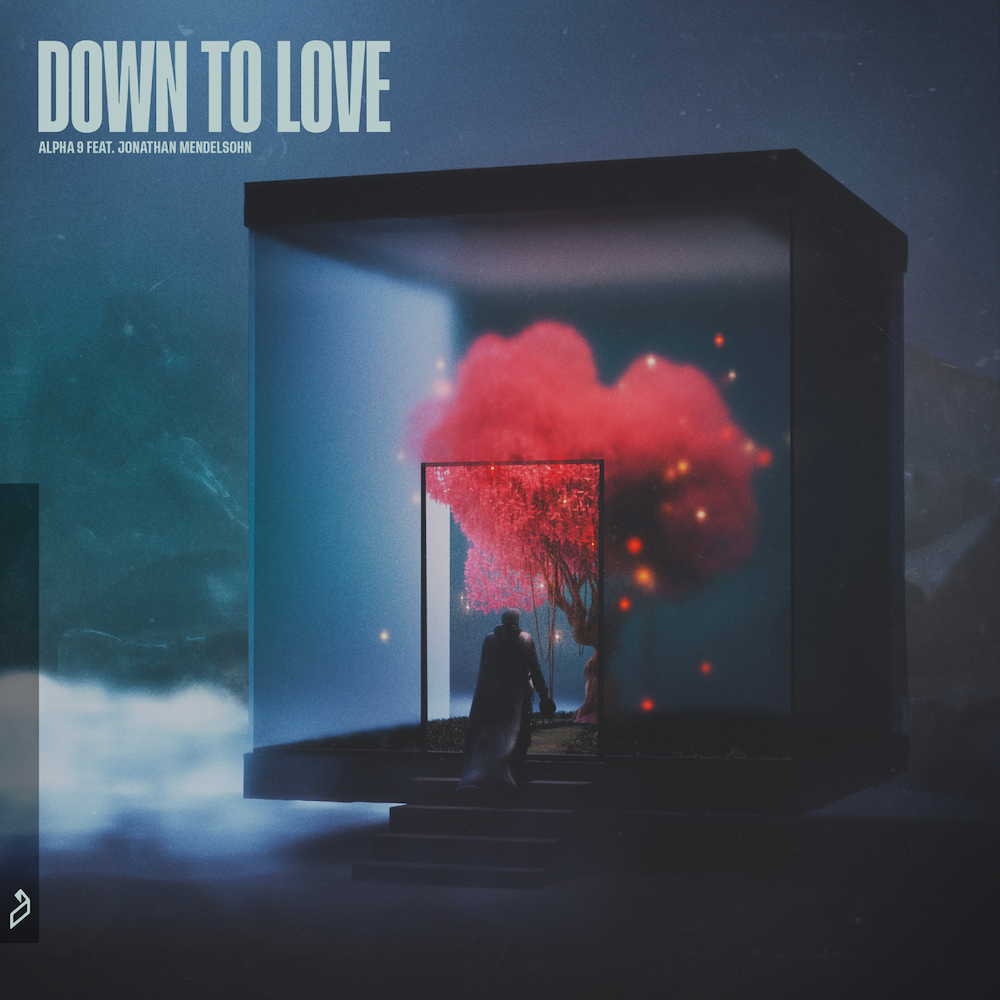 ALPHA 9 feat. Jonathan Mendelsohn presents Down To Love on Anjunabeats