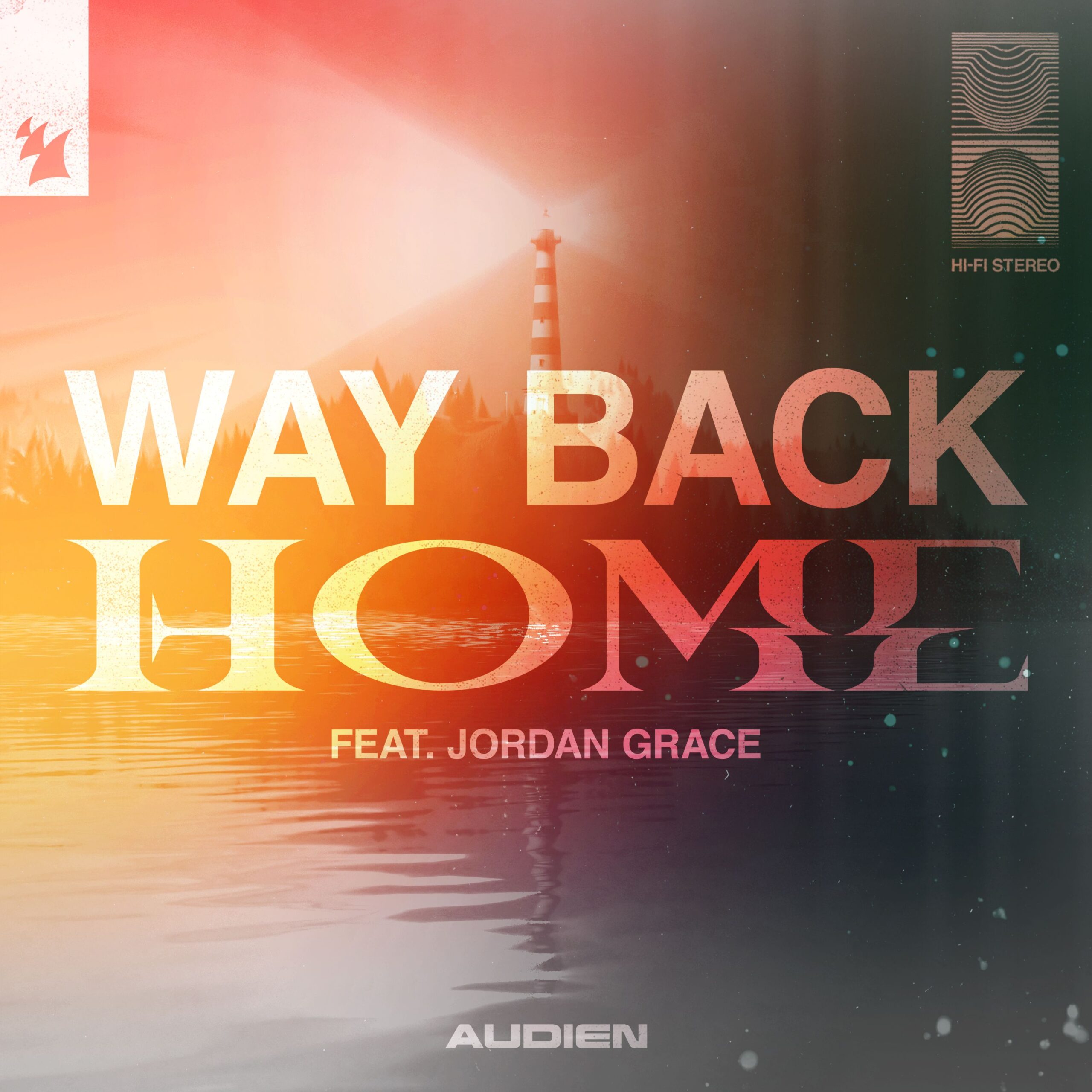 Audien feat. Jordan Grace presents Way Back Home on Armada Music