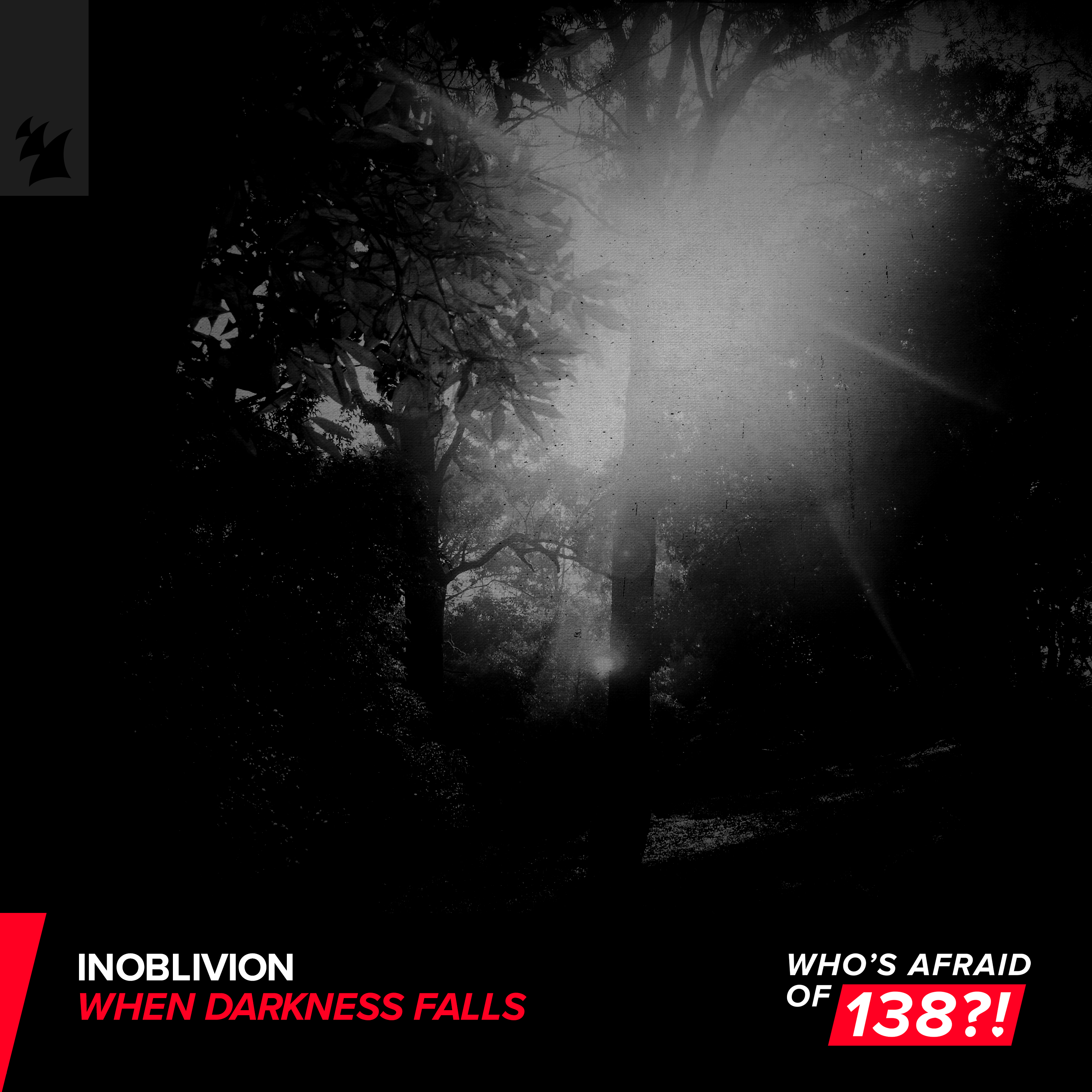 Inoblivion presents When Darkness Falls on Who's Afraid Of 138?!