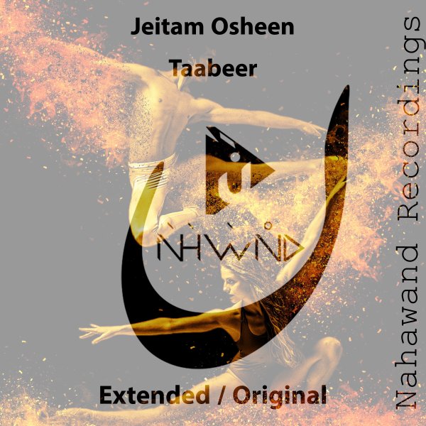 Jeitam Osheen presents Taabeer on Nahawand Recordings