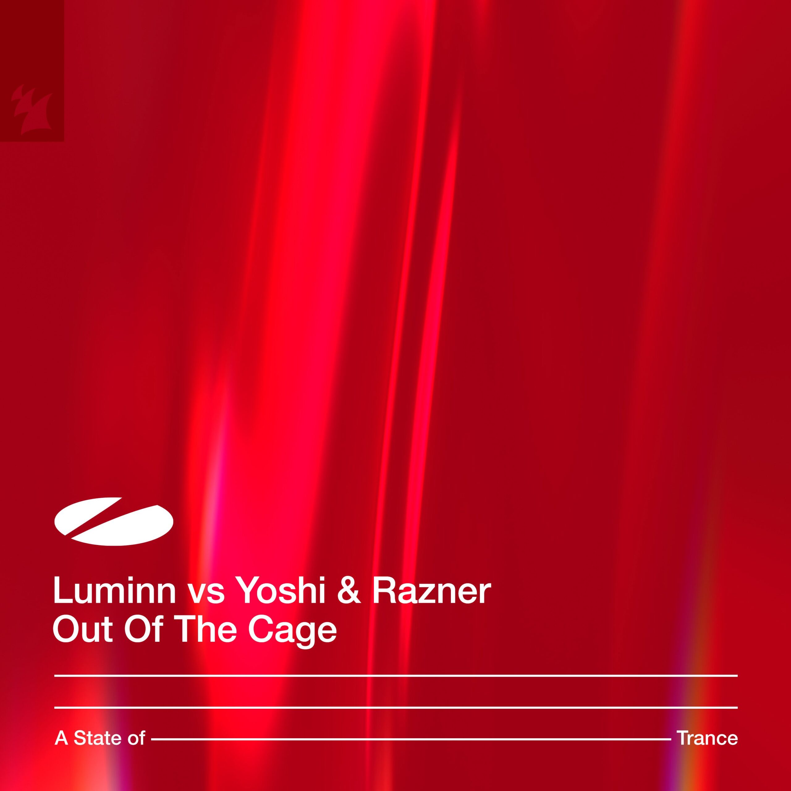Luminn vs Yoshi and Razner presents Out Of The Cage on A State Of Trance