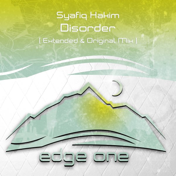 Syafiq Hakim presents Disorder on Edge One Records