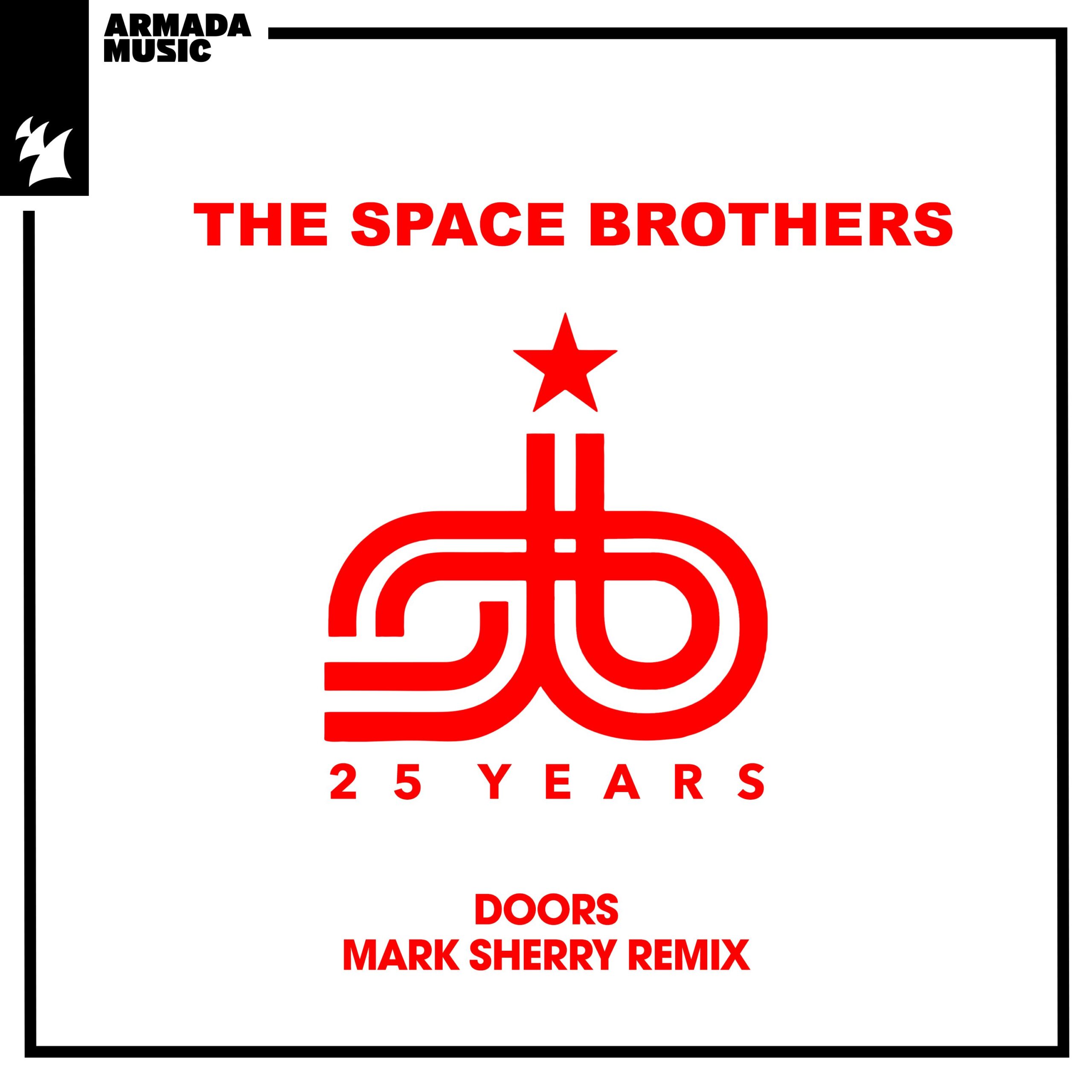 The Space Brothers presents Doors (Mark Sherry Remix) on Armada Music