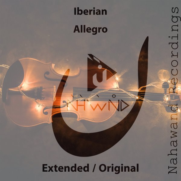 Iberian presents Allegro on Nahawand Recordings