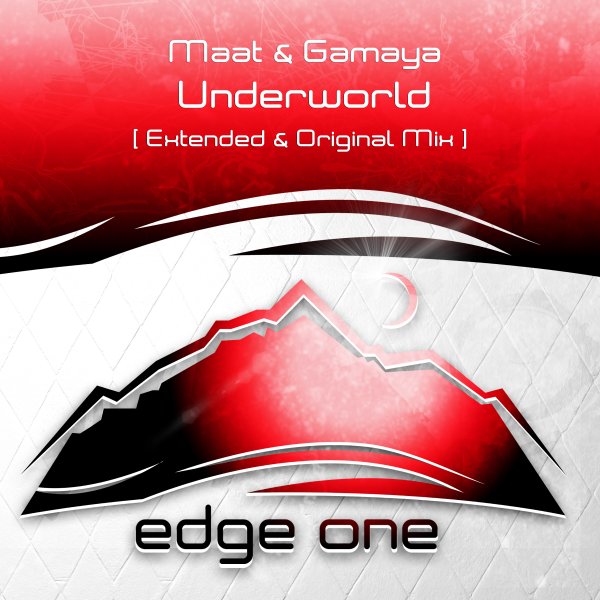 Maat and Gamaya presents Underworld on Edge One Records
