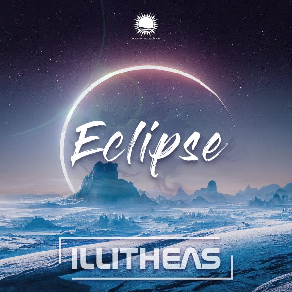 Illitheas presents Eclipse on Abora Recordings
