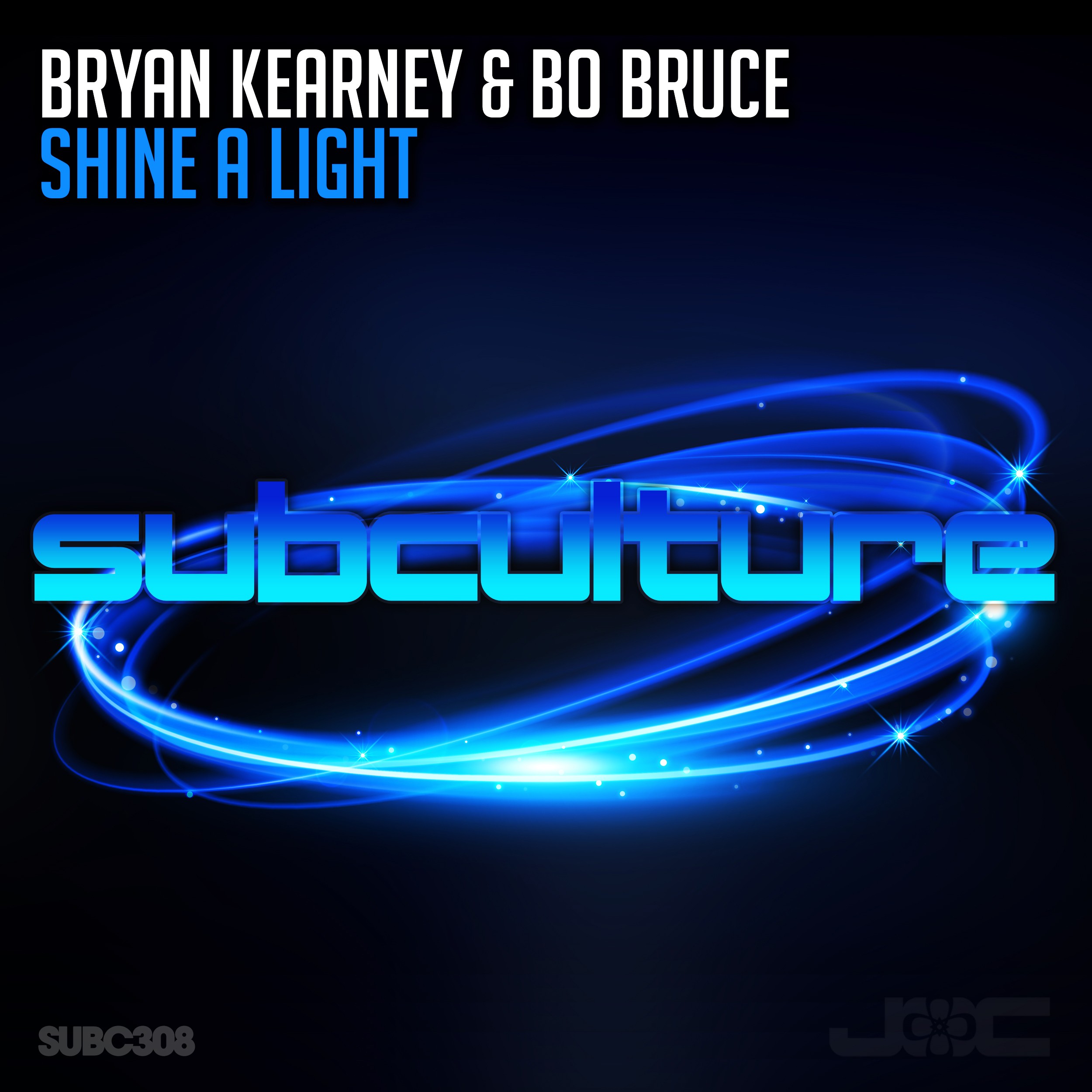 Bryan Kearney and Bo Bruce presents Shine A Light on Black Hole Recordings